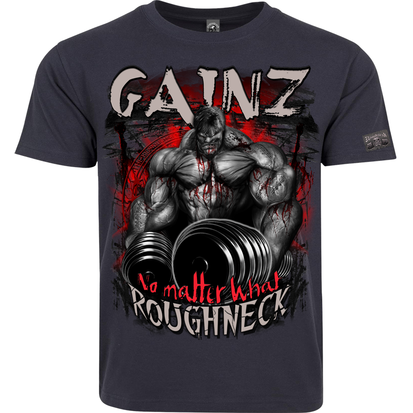 T-Shirt ( MR52 Roughneck Gainz) Frontdruck