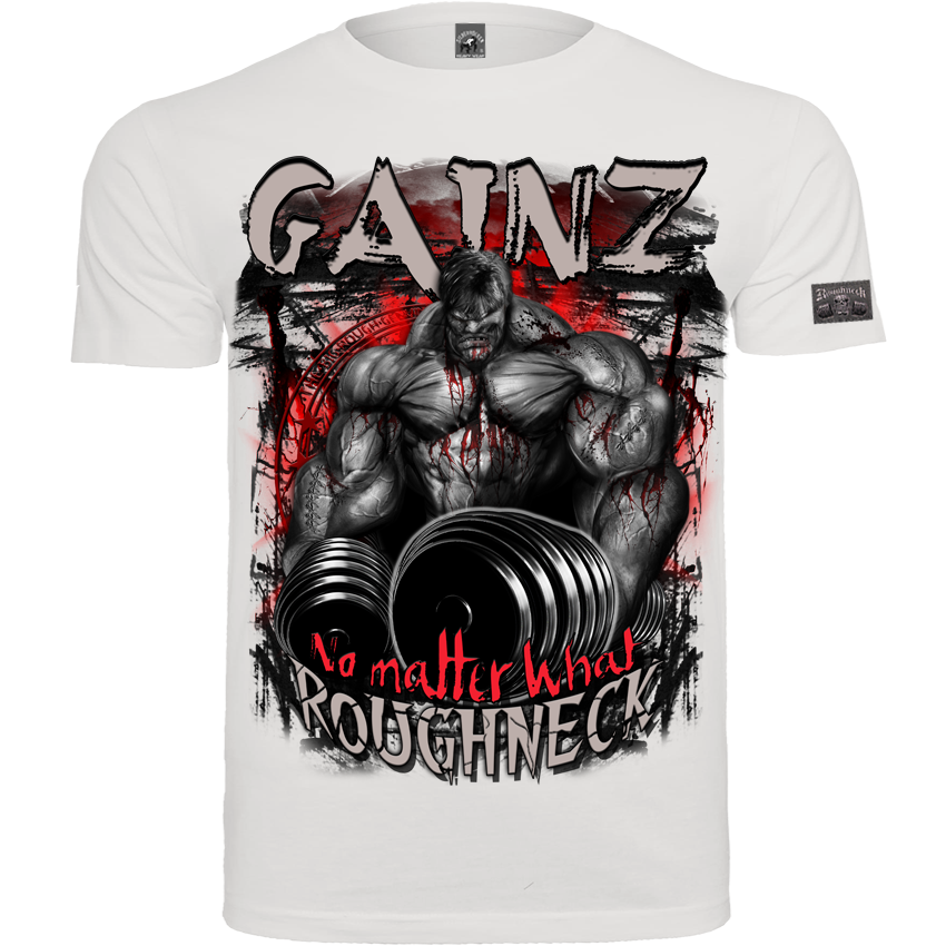 T-Shirt ( MR52 Roughneck Gainz) Frontdruck