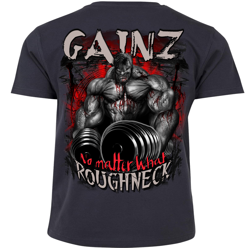 T-Shirt ( MR52 Roughneck Gainz) Rückendruck