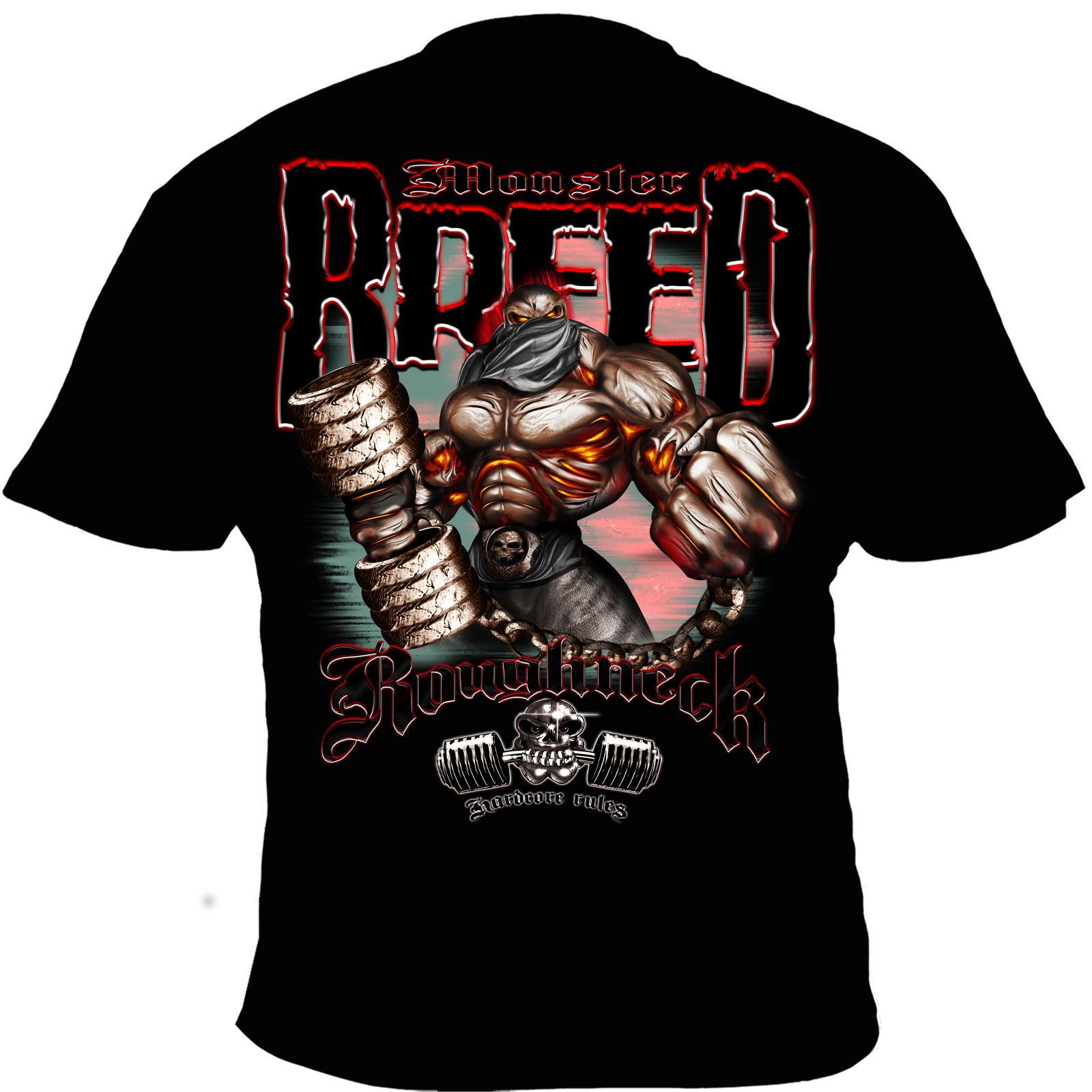 T-Shirt ( Roughneck MR24N Monster Breed )